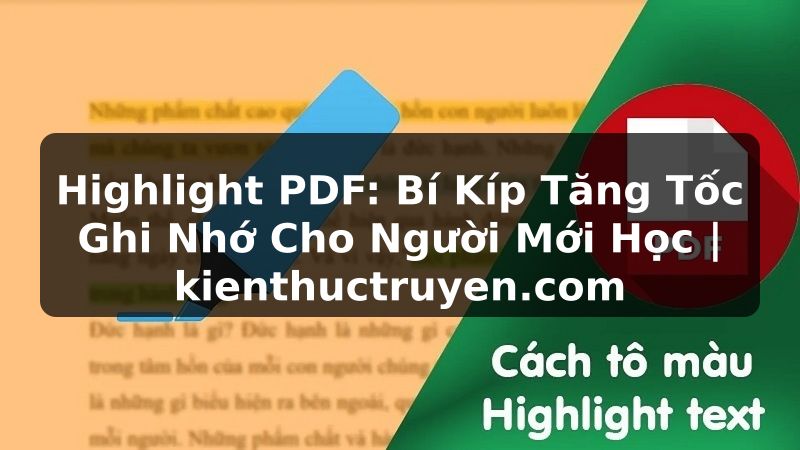Truyện Tranh Highlight PDF: Bí Kíp Tăng Tốc Ghi Nhớ Cho Người Mới Học | kienthuctruyen.com