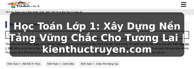 Truyện Tranh Học Toán Lớp 1: Xây Dựng Nền Tảng Vững Chắc Cho Tương Lai | kienthuctruyen.com