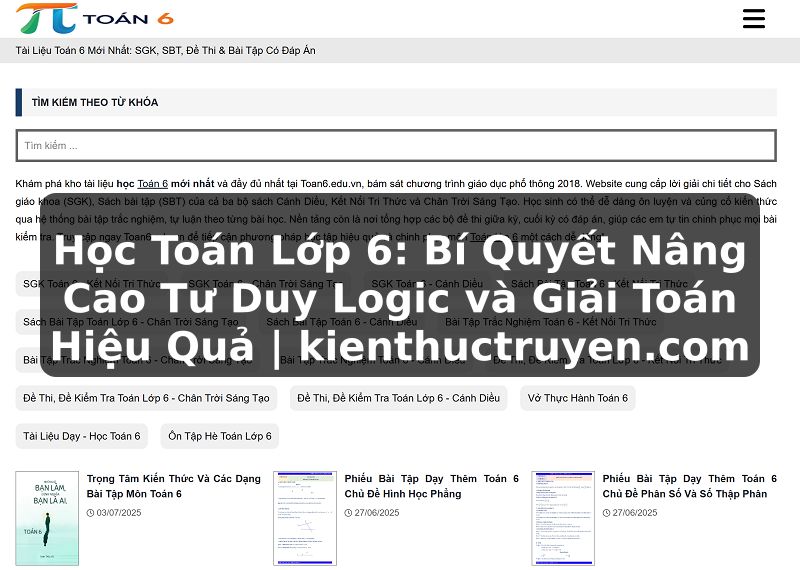 Truyện Tranh Học Toán Lớp 6: Bí Quyết Nâng Cao Tư Duy Logic và Giải Toán Hiệu Quả | kienthuctruyen.com