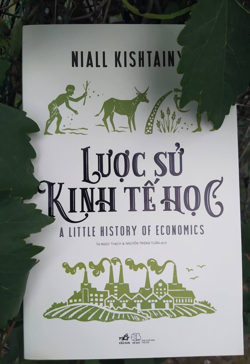 review-luoc-su-kinh-te-hoc-giai-ma-lich-su-kinh-te-the-gioi-qua-lang-kinh-de-hieu-kienthuctruyen-com-10-2