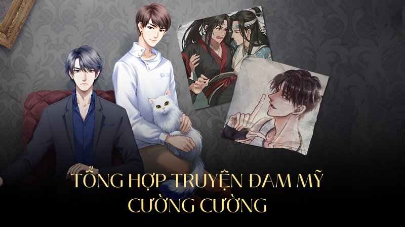 tong-hop-truyen-dam-my-cuong-cuong-kham-pha-the-gioi-manh-me-va-loi-cuon-kienthuctruyen-com-9-1